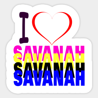 i love Savannah Sticker